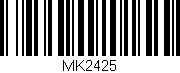 Código de barras (EAN, GTIN, SKU, ISBN): 'MK2425'
