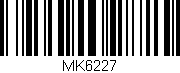 Código de barras (EAN, GTIN, SKU, ISBN): 'MK6227'