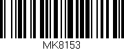 Código de barras (EAN, GTIN, SKU, ISBN): 'MK8153'