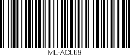 Código de barras (EAN, GTIN, SKU, ISBN): 'ML-AC069'