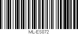 Código de barras (EAN, GTIN, SKU, ISBN): 'ML-ES072'