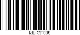 Código de barras (EAN, GTIN, SKU, ISBN): 'ML-GP039'