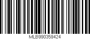 Código de barras (EAN, GTIN, SKU, ISBN): 'MLB990359424'