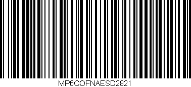 Código de barras (EAN, GTIN, SKU, ISBN): 'MP6COFNAESD2821'
