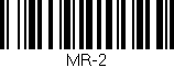 Código de barras (EAN, GTIN, SKU, ISBN): 'MR-2'