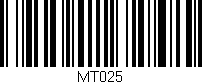 Código de barras (EAN, GTIN, SKU, ISBN): 'MT025'