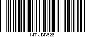 Código de barras (EAN, GTIN, SKU, ISBN): 'MTK-BR526'