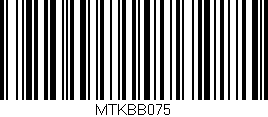 Código de barras (EAN, GTIN, SKU, ISBN): 'MTKBB075'