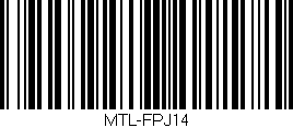 Código de barras (EAN, GTIN, SKU, ISBN): 'MTL-FPJ14'