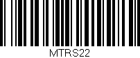 Código de barras (EAN, GTIN, SKU, ISBN): 'MTRS22'