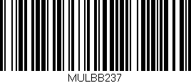 Código de barras (EAN, GTIN, SKU, ISBN): 'MULBB237'