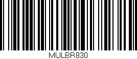 Código de barras (EAN, GTIN, SKU, ISBN): 'MULBR830'
