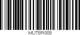 Código de barras (EAN, GTIN, SKU, ISBN): 'MUTBR008'