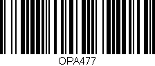 Código de barras (EAN, GTIN, SKU, ISBN): 'OPA477'