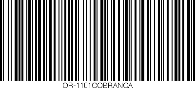 Código de barras (EAN, GTIN, SKU, ISBN): 'OR-1101COBRANCA'