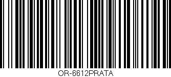 Código de barras (EAN, GTIN, SKU, ISBN): 'OR-6612PRATA'