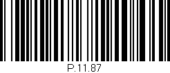 Código de barras (EAN, GTIN, SKU, ISBN): 'P.11.87'