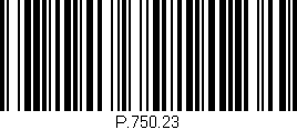 Código de barras (EAN, GTIN, SKU, ISBN): 'P.750.23'