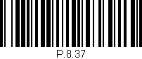 Código de barras (EAN, GTIN, SKU, ISBN): 'P.8.37'