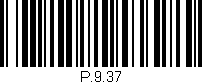 Código de barras (EAN, GTIN, SKU, ISBN): 'P.9.37'