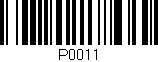 Código de barras (EAN, GTIN, SKU, ISBN): 'P0011'