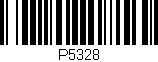 Código de barras (EAN, GTIN, SKU, ISBN): 'P5328'