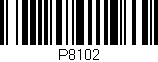 Código de barras (EAN, GTIN, SKU, ISBN): 'P8102'