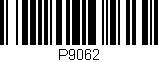 Código de barras (EAN, GTIN, SKU, ISBN): 'P9062'