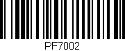 Código de barras (EAN, GTIN, SKU, ISBN): 'PF7002'