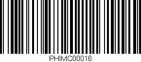 Código de barras (EAN, GTIN, SKU, ISBN): 'PHIMC00016'