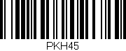 Código de barras (EAN, GTIN, SKU, ISBN): 'PKH45'