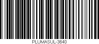 Código de barras (EAN, GTIN, SKU, ISBN): 'PLUMASUL-3640'