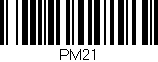 Código de barras (EAN, GTIN, SKU, ISBN): 'PM21'