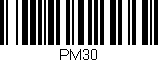 Código de barras (EAN, GTIN, SKU, ISBN): 'PM30'