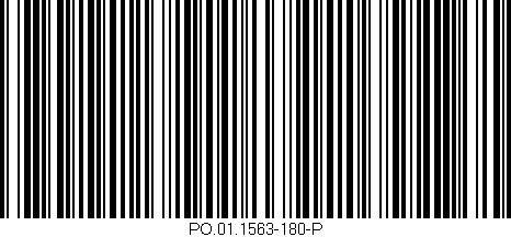 Código de barras (EAN, GTIN, SKU, ISBN): 'PO.01.1563-180-P'