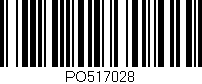 Código de barras (EAN, GTIN, SKU, ISBN): 'PO517028'