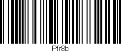 Código de barras (EAN, GTIN, SKU, ISBN): 'Pfr8b'