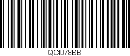 Código de barras (EAN, GTIN, SKU, ISBN): 'QCI078BB'