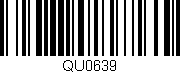 Código de barras (EAN, GTIN, SKU, ISBN): 'QU0639'