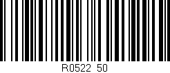 Código de barras (EAN, GTIN, SKU, ISBN): 'R0522/50'
