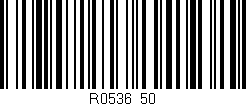 Código de barras (EAN, GTIN, SKU, ISBN): 'R0536/50'