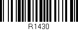 Código de barras (EAN, GTIN, SKU, ISBN): 'R1430'