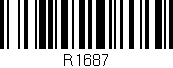 Código de barras (EAN, GTIN, SKU, ISBN): 'R1687'