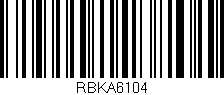 Código de barras (EAN, GTIN, SKU, ISBN): 'RBKA6104'
