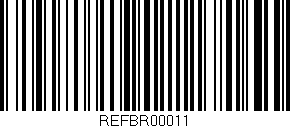 Código de barras (EAN, GTIN, SKU, ISBN): 'REFBR00011'