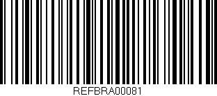 Código de barras (EAN, GTIN, SKU, ISBN): 'REFBRA00081'