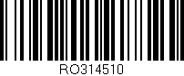 Código de barras (EAN, GTIN, SKU, ISBN): 'RO314510'