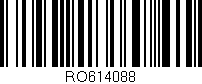 Código de barras (EAN, GTIN, SKU, ISBN): 'RO614088'