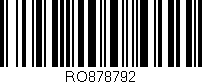 Código de barras (EAN, GTIN, SKU, ISBN): 'RO878792'