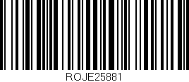 Código de barras (EAN, GTIN, SKU, ISBN): 'ROJE25881'